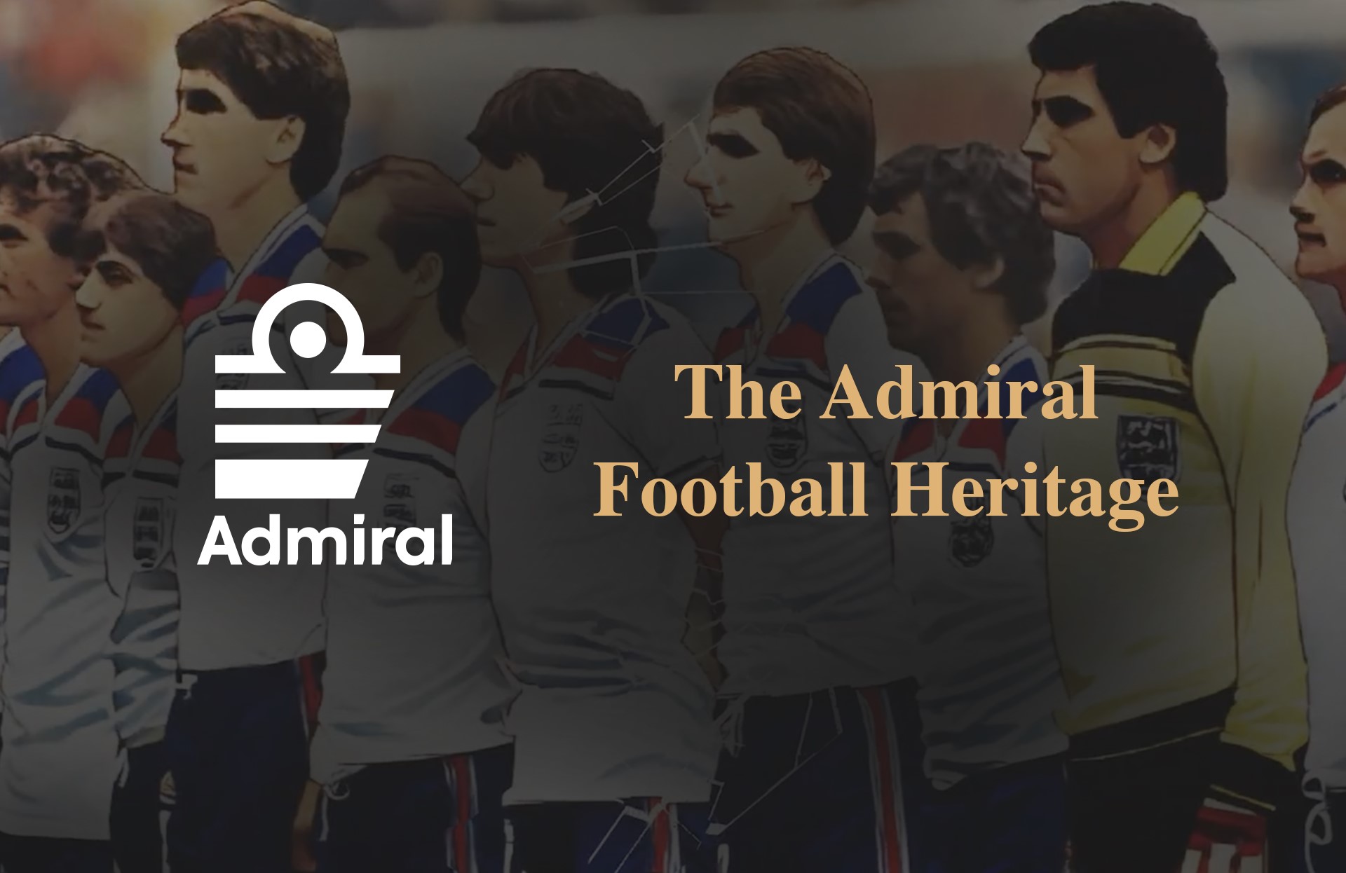You are currently viewing The Admiral Football Heritage